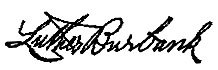 Luther Burbank signature